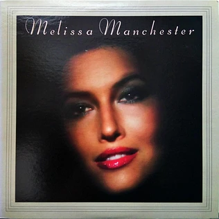 Melissa Manchester - Melissa Manchester