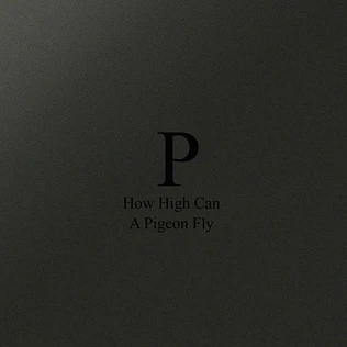Phara - How High Can A Pigeon Fly