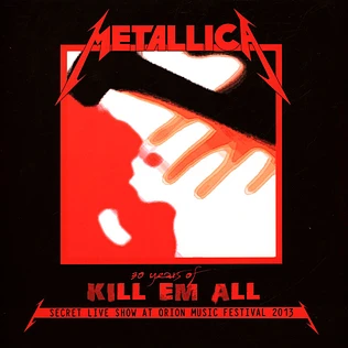 Metallica - 30 Years Of Kill Em All: Secret Live Show At Orion Music Festival