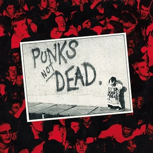 The Exploited - Punks Not Dead Vinyl Edition