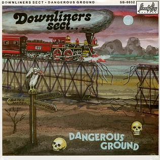 Downliners Sect - Dangerous Ground