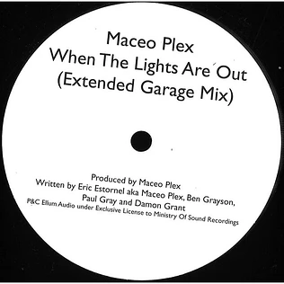 Maceo Plex - When The Lights Are Out (Extended Garage Mix)