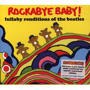Rockabye Baby! - Lullaby Renditions Of The Beatles