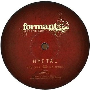 Hyetal - The Last Time We Spoke / Armour