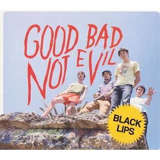 The Black Lips - Good Bad Not Evil