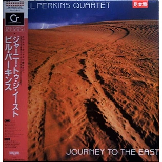 The Bill Perkins Quartet - Journey To The East