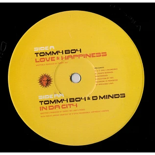 Tommy Boy & Distorted Minds - Love & Happiness / In Da City