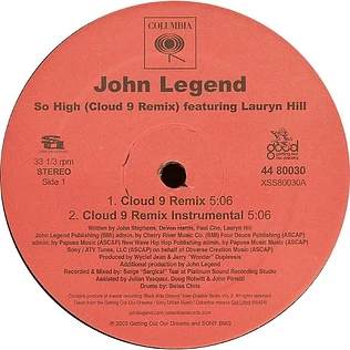 John Legend Featuring Lauryn Hill - So High (Cloud 9 Remix)
