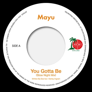 Mayu - You Gotta Be (Slow Night Mix) / Eh Eh (Nothing Else I Can Say) (Lovers Reggae Mix)