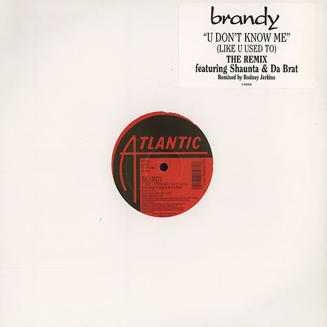 Brandy - U Don't Know Me (Like U Used To)