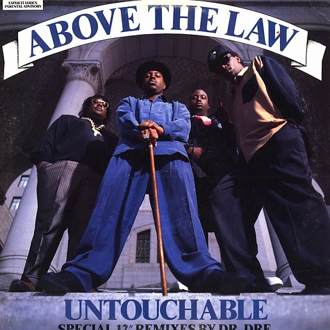 Above The Law - Untouchable