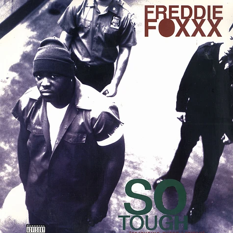 Freddie Foxxx - So Tough