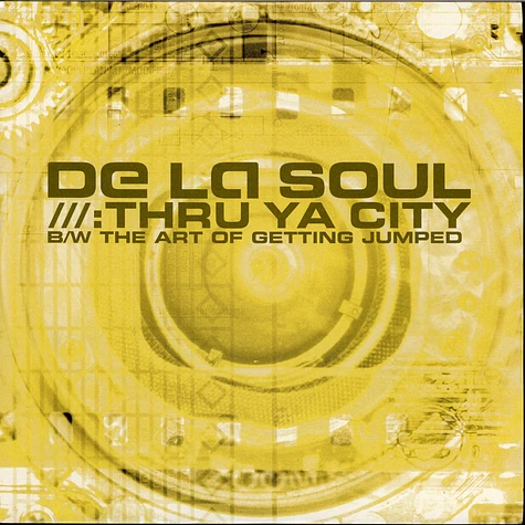 De La Soul - Thru Ya City