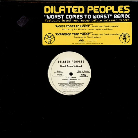 Dilated Peoples - Worst Comes To Worst (Remix) / Expansion Team Theme (Remix)