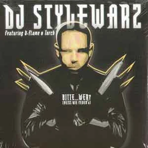 DJ Stylewarz - Bitte...Wer? (Heiß Wie Feuer 2)