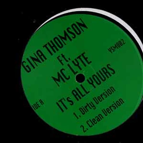 Gina Thomson feat. MC Lyte - It's all yours