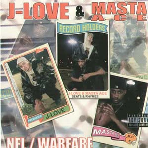 J-Love & Masta Ace - NFL / Warfare