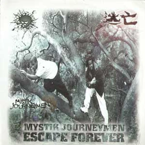 Mystik Journeymen - Escape Forever EP
