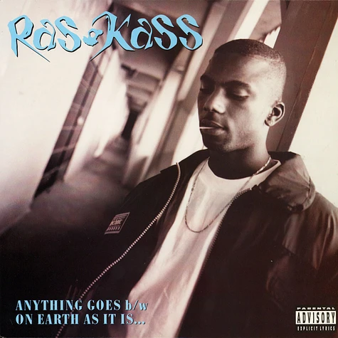 Ras Kass - Anything Goes / On Earth As It Is