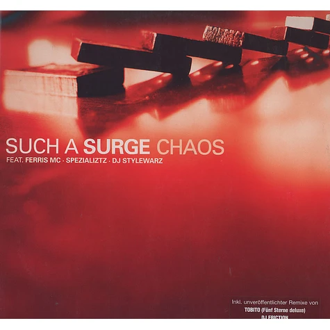 Such A Surge - Chaos feat. Ferris MC, Spezializtz & DJ Stylewarz