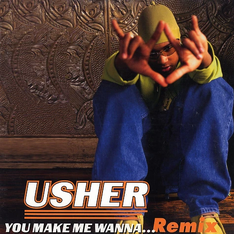 Usher - You Make Me Wanna... (Remix)