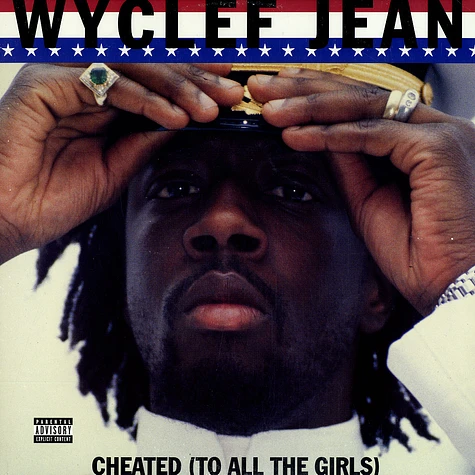 Wyclef Jean - Cheated (to all the girls)
