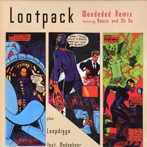 Lootpack - Weededed Remix Feat. Rasco And Oh No