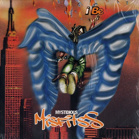 Mystidious Misfitss - I Be