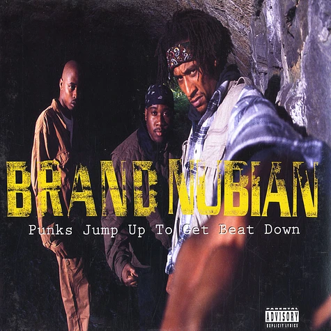 Brand Nubian - Punks jump up to get beat down