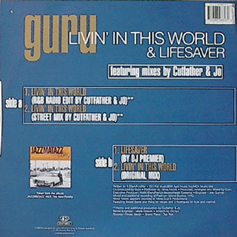 Guru - Livin' In This World / Lifesaver