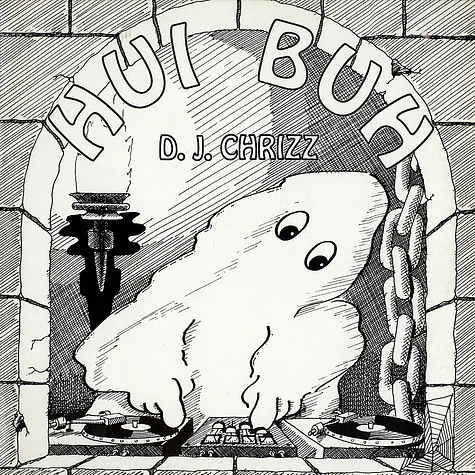 DJ Chrizz - Hui Buh