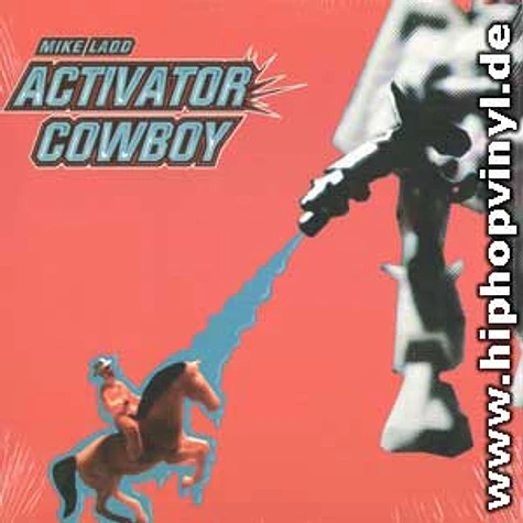 Mike Ladd - Activator cowboy