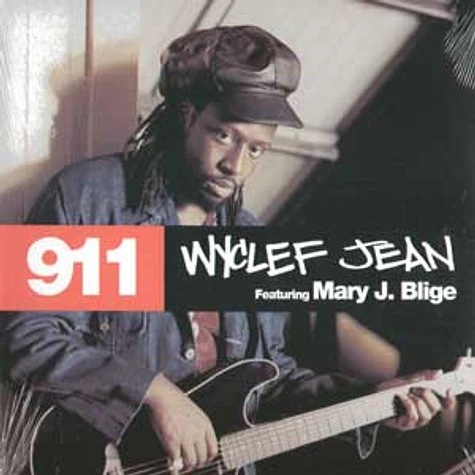 Wyclef Jean feat. Mary J Blige - 911