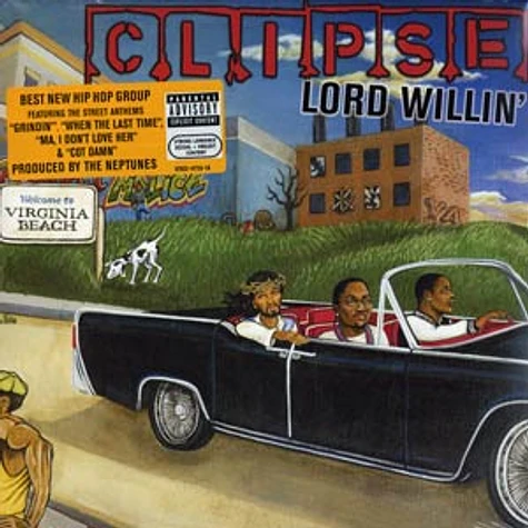 Clipse - Lord willin'