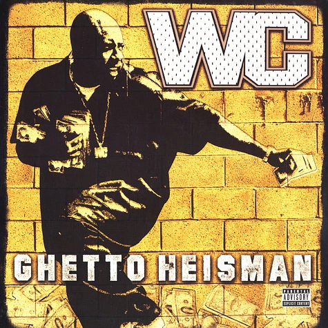 WC - Ghetto heisman