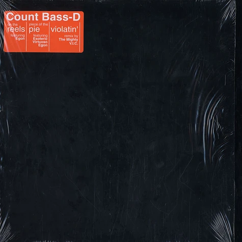 Count Bass D - On The Reels / Piece Of The Pie / Violatin' (Remix)