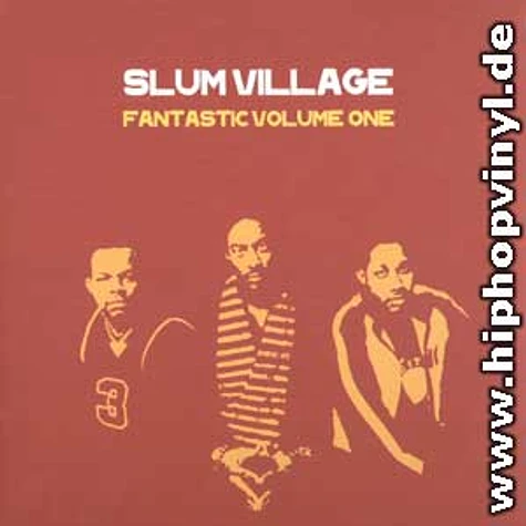 Slum Village - Fantastic Volume One