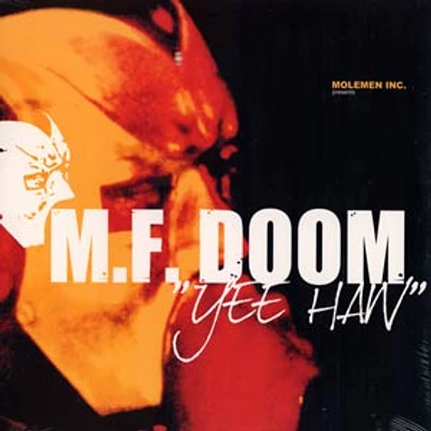 MF DOOM - Yee haw