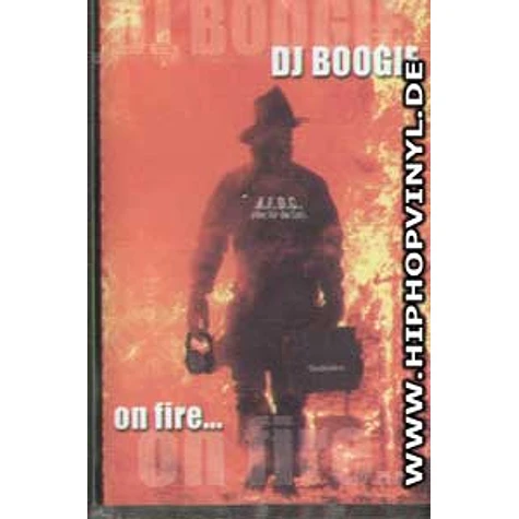 DJ Boogie - On fire