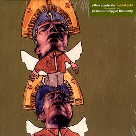 Sixtoo & Stigg Of The Dump are Villain Accelerate - Maid of gold