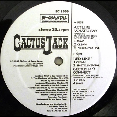 Cactus Jack - Act Like What U Say / Red Line / Cactus K-9 Connect
