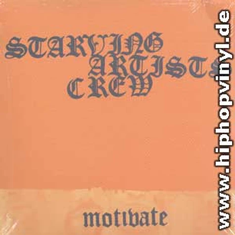 Starving Artists Crew - Motivate