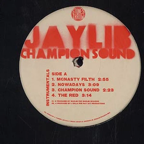 Jaylib (J Dilla & Madlib) - Champion sound instrumentals
