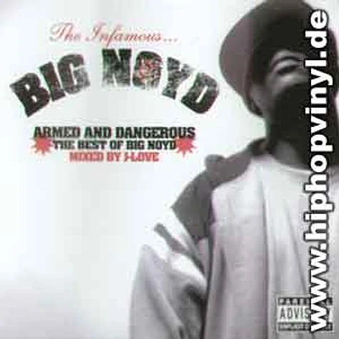 Big Noyd - Armed & dangerous