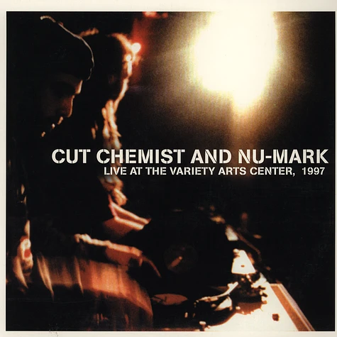 Cut Chemist & Nu-Mark - Live at the variety center 1997