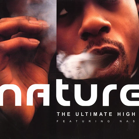 Nature - The ultimate high feat. Nas