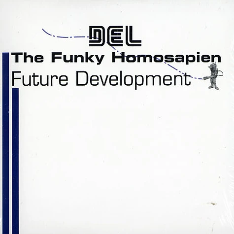 Del The Funky Homosapien - Future development