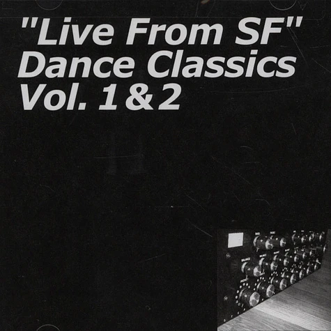 DJ Beni B - Live from sf ... dance classics vol. 1 & 2