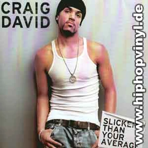 Craig David - Slicker than your average