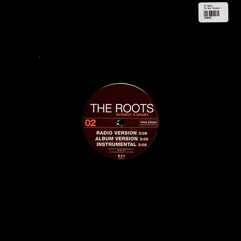 The Roots - The Next Movement / Without A Doubt